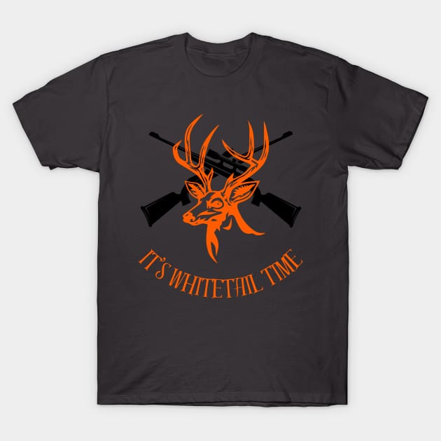 It’s whitetail time T-Shirt by Country merch